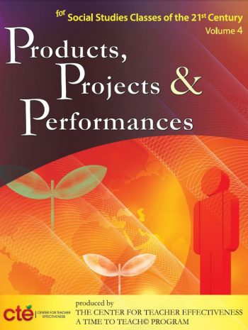 Products, Projects, and Performances for the 21st Century Social Studies Classroom (book) $89.95